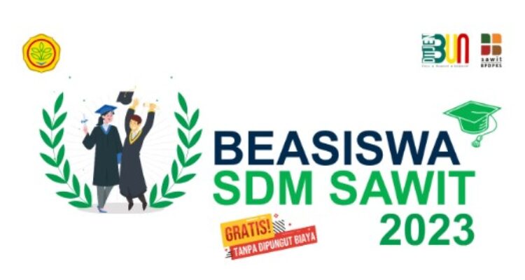 Beasiswa Sawit 2023 dari Kementerian Pertanian RI